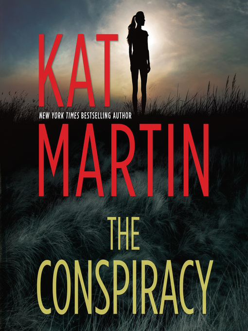 Title details for The Conspiracy by Kat Martin - Available